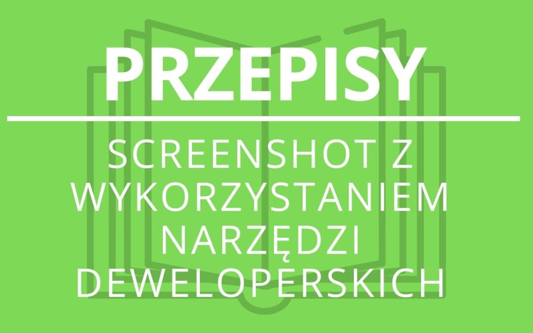 Screenshot z wykorzystaniem narzędzi deweloperskich